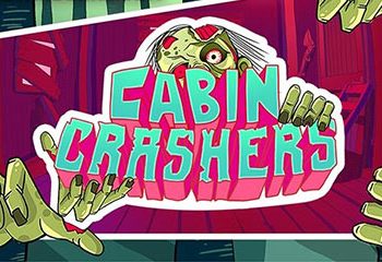 Cabin Crashers